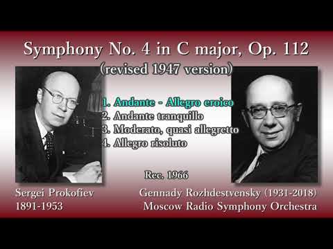 Prokofiev: Symphony No. 4, Rozhdestvensky & MoscowRSO (1966