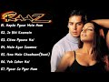 ||Raaz Movie All Songs||Dino Morea & Bipasha Basu||musical world||MUSICAL WORLD||