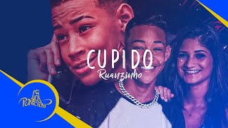 Cupido - Ruanzinho (Videoclipe Oficial) chords