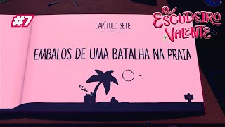 O Escudeiro Valente - Embalos De Uma Batalha Na Praia Capítulo 7 - Dublado Em Português - Ps5