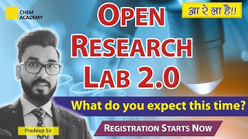 Open Research Lab 2.0 | Announcement of Open Research Lab With Pradeep Sir | Chem Academy