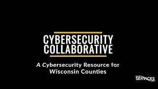 NACo Cybersecurity Collaborative: A Cybersecurity Resource for Wisconsin Counties