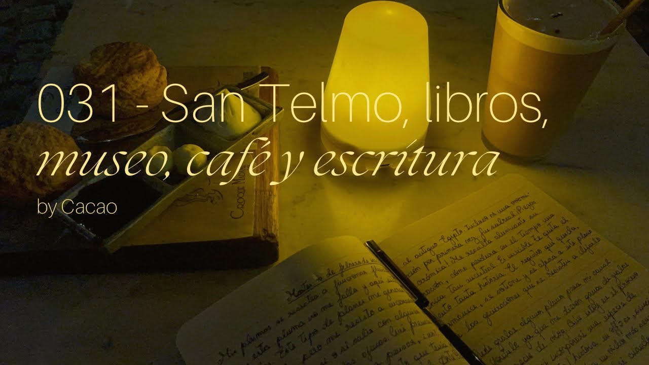 031 - San Telmo, libros, museo, café y escritura | un vlog casero