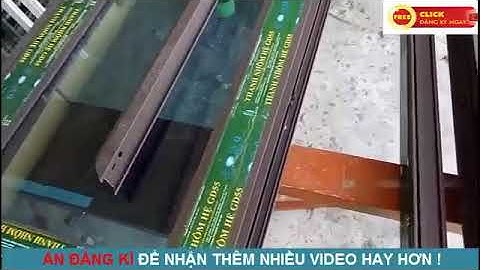 Cách làm cửa đi 2 cánh hệ 55 vát cạnh mới cực kì chi tiết và đơn giản