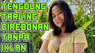 Full album citra nada tengdung tarling cirebonan paling adem ning ati
