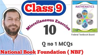 Class 9 Miscellaneous Exercise 10NBF Maths Miscellaneous Exercise 6  National Book Foundation