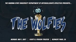 The Wolfies - 2017 Sonoma State Student-Athlete Awards Night