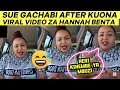 ATA HERI KINEMBE YA MBUZII SIJAWAHI CHEKA HIVI SUE GACHABI COMMENTS ON HANNAH BENTA VIRAL VIDEO