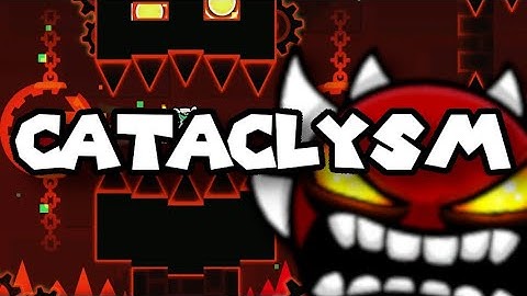 [Extreme Demon] Old Cataclysm by Ggb0y (fps bypass)