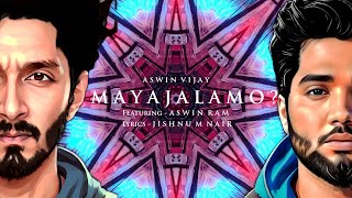 Video thumbnail of "Aswin Vijay - Mayajalamo? (feat-Aswin Ram) [Visualizer]"