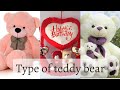 Type of teddy bear || #Teddy bear.