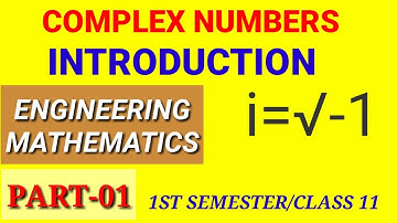 Complex Numbers | Engineering Mathematics | Polytechnic 1st Semester | Class 11 | by CIVILIAN