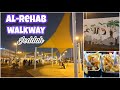 Al Rehab WALKWAY || Jeddah Vlog