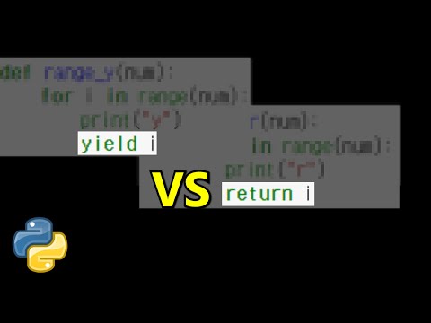 I know return, but... [Python yield]