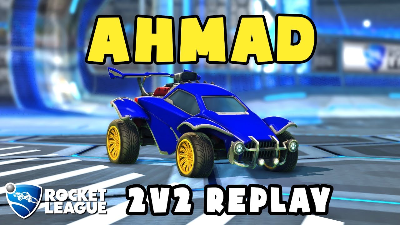 Ahmad Ranked 2v2 POV #255 - Ahmad & insp1re VS vfbi & . - Rocket League ...