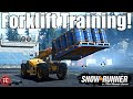 SnowRunner: FORKLIFT TRAINING in The Yukon!