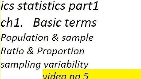 ics statistics part1 ch1 some basic terms video no 5/statsrauf