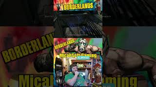 Borderlands playthrough! #Clips #micahsoftgaming #FPS #borderlands #RPG