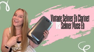 Selmer Eb Clarinet Comparison: Vintage VS Muse Selmer Usa Bundy Eb Clarinet