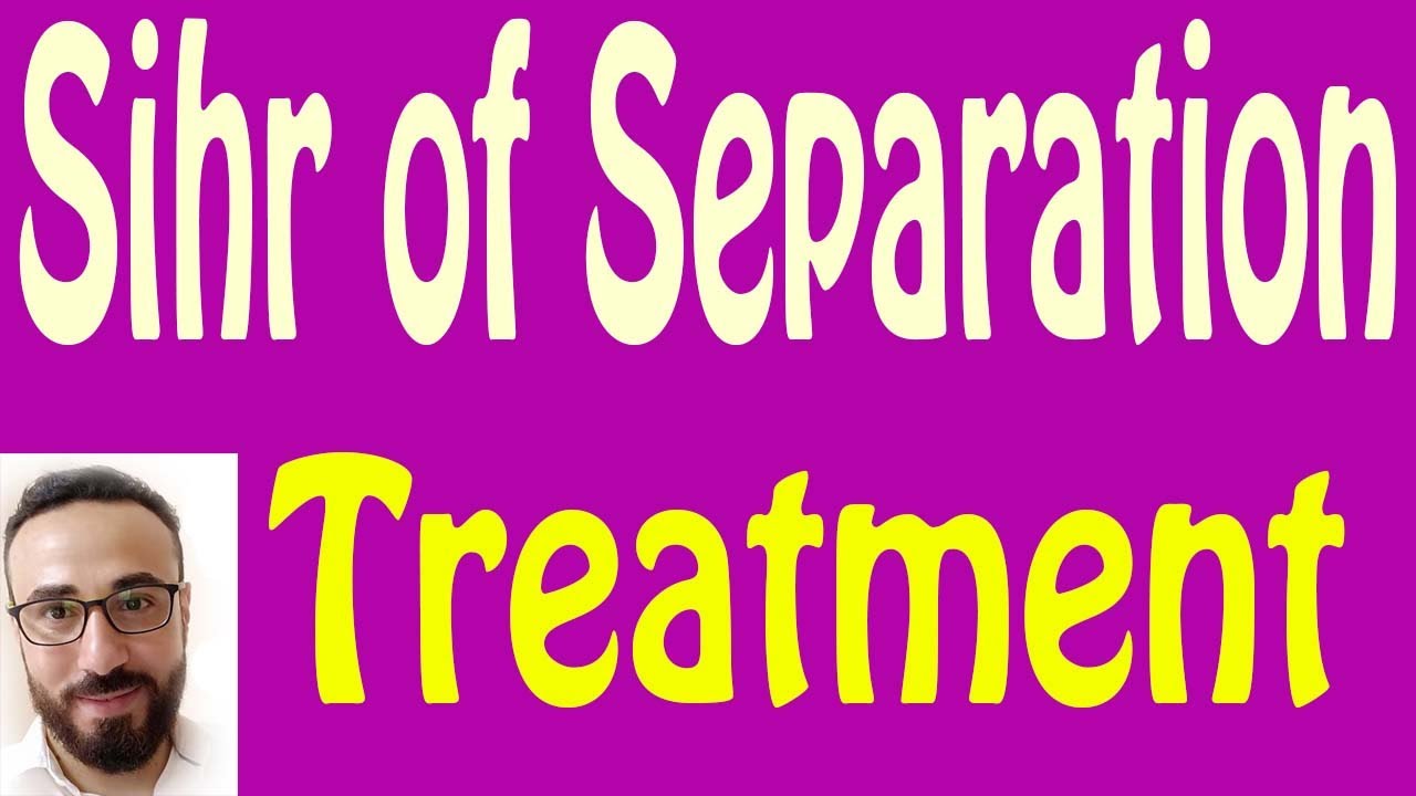 Magic Treatment Examples Of The Treatment Of The Sihr Of Separation 