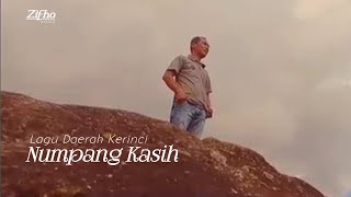 Lagu Kerinci Numpang Kasih | Hiburan Keluarga