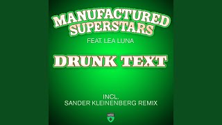 Drunk Text (Extended Mix)