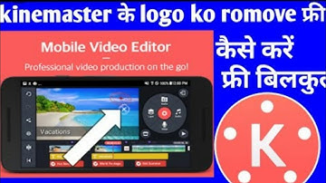 Download KINEMASTER App Without Watermark | Kinemaster watermark remover apk | kinemaster tutorial