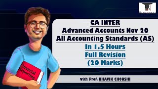 CA Inter Adv Accounts Nov 20 | All Accounting Standards (AS) in 1.5 Hours | FULL REVISION (20 Marks)