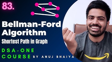 Bellman Ford Algorithm | Negative Weight Cycle Detection | Shortest Path | DSA-One Course #83