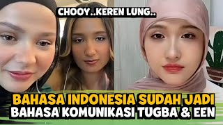 BANGGA LUNG❗Bahasa Indonesia Jadi Bahasa Utama Queenny Dan Tugba Dursun Saat Ngobrol