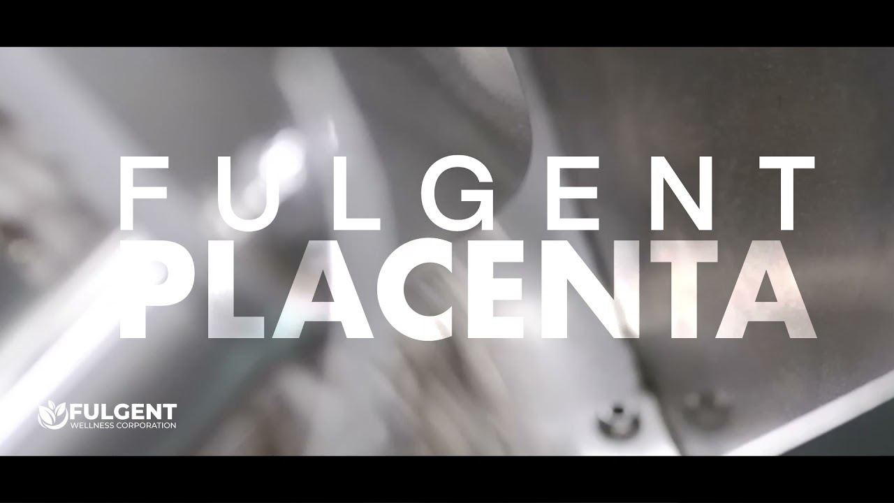 Fulgent Placenta Teaser