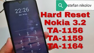 Easy and Clear!!! Hard Reset Nokia 3.2 TA-1156/TA-1159/TA-1164. Remove pin, pattern, password lock.