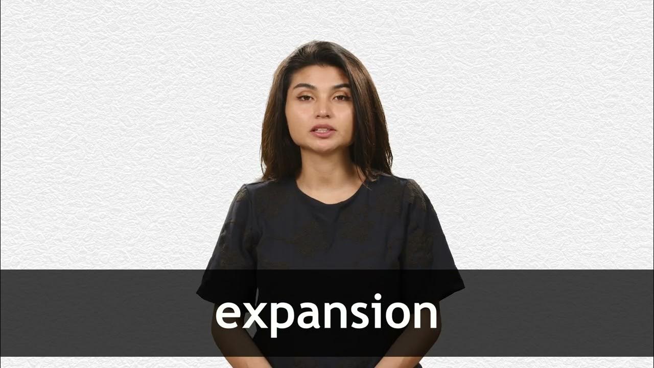 How to pronounce EXPANSION in American English YouTube
