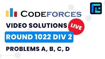 Codeforces Round 1022 (Div 2) | Video Solutions - A to D | by Abhinav Kumar | TLE Eliminators
