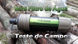 Filtro de Água Portátil Miniwell L630 - Teste de Campo