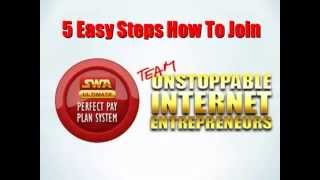 5 Easy Steps How To Join SWA and Team UNSTOPPABLE