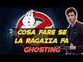 Come comportarti se la ragazza che stai frequentando fa ghosting