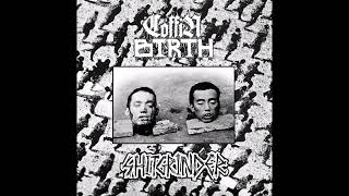 Coffin Birth // Shitgrinder (2016)