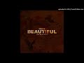 R2Bees Beautiful Prod By Killbeatz mp3
