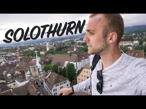 TRAVEL WITHOUT A PLAN. Exploring Solothurn