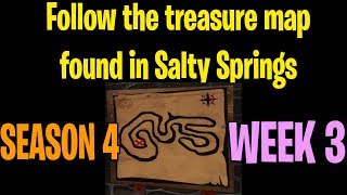 Fortnite Follow the treasure map found in Salty Springs