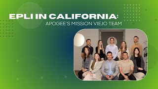EPLI in California: Apogee's Mission Viejo Team