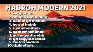 Hadroh Modern 2021 || Sholawat Penghantar Tidur