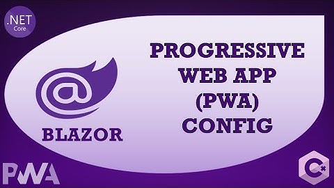 Blazor Tutorial - Progressive Web Application (PWA) - Offline Mode