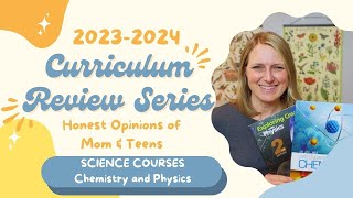 Honest Reviews of Our Curriculum This Year | Science Courses Chemistry and Physics