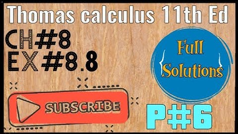 [Improper Integrals]Ex#8.8 Question#31-34  Ch#8 Thomas calculus 11th Ed ||full solution||Urdu/Hindi