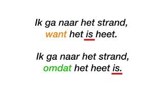 Learn the word order in Dutch - Want en omdat - Conjunctions in Dutch - The Dutch Online Academy