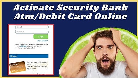 How to activate security bank atm card online | How to activate security bank credit card online