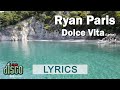 Ryan paris dolce vita original remastered version 2020   lyrics