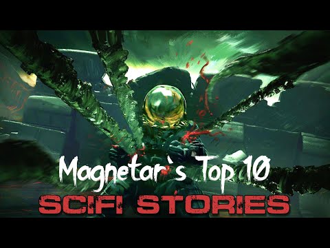 Magnetar&rsquo;s Top 10 |  Scifi Stories